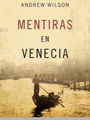 MENTIRAS EN VENECIA