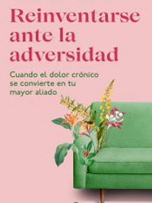 Reinventarse ante la adversidad