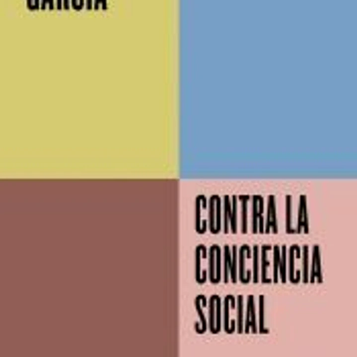 Contra la conciencia social (Serie ENDEBATE) 1