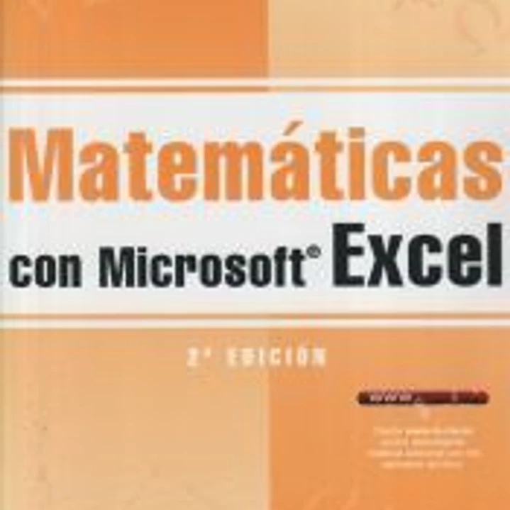 Matemáticas con Microsoft Excel. 2ª Edición 1