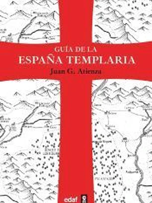 Guía de la España templaria