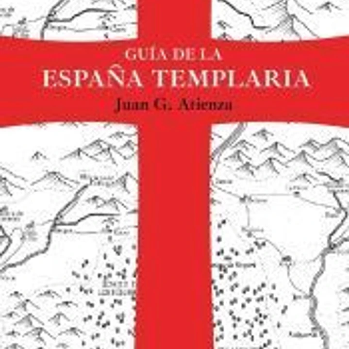 Guía de la España templaria 1