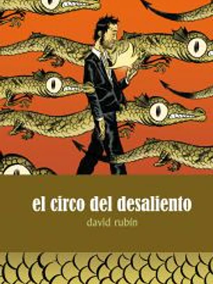 El circo del desaliento