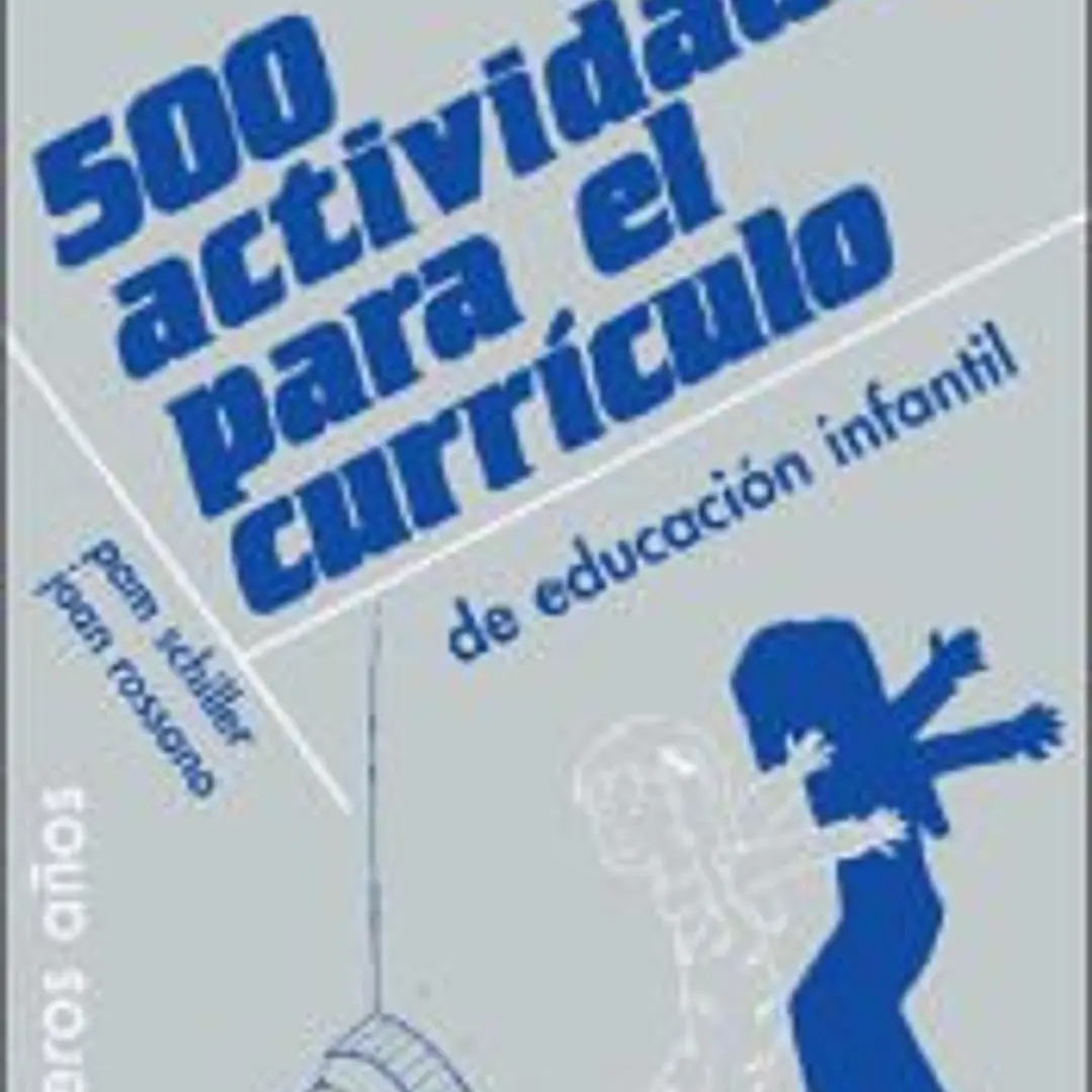 500 actividades para el currículo de educación infantil 1