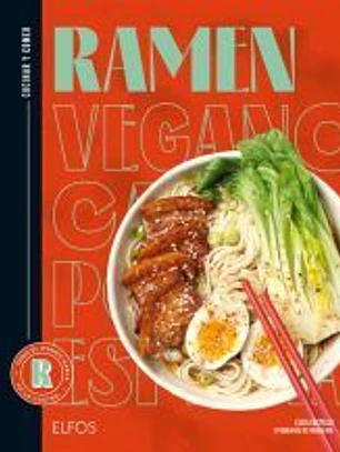 Cocinar y comer. Ramen