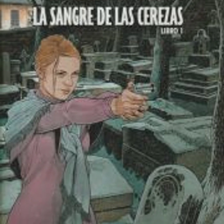La sangre de las cerezas. Tomo 1. Calle de l'Abreuvoir 1