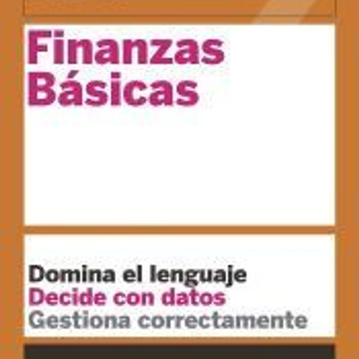 Guías HBR: Finanzas Básicas 1