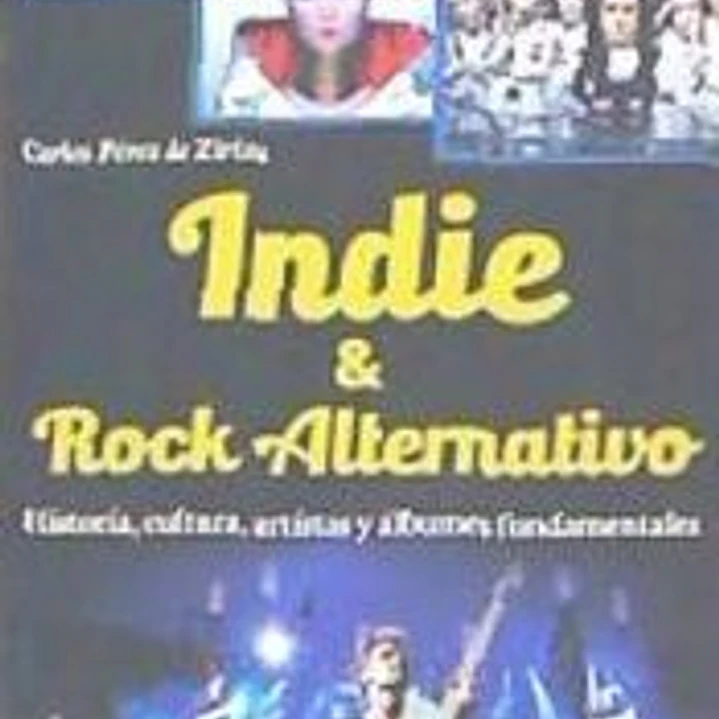 INDIE Y ROCK ALTERNATIVO 1