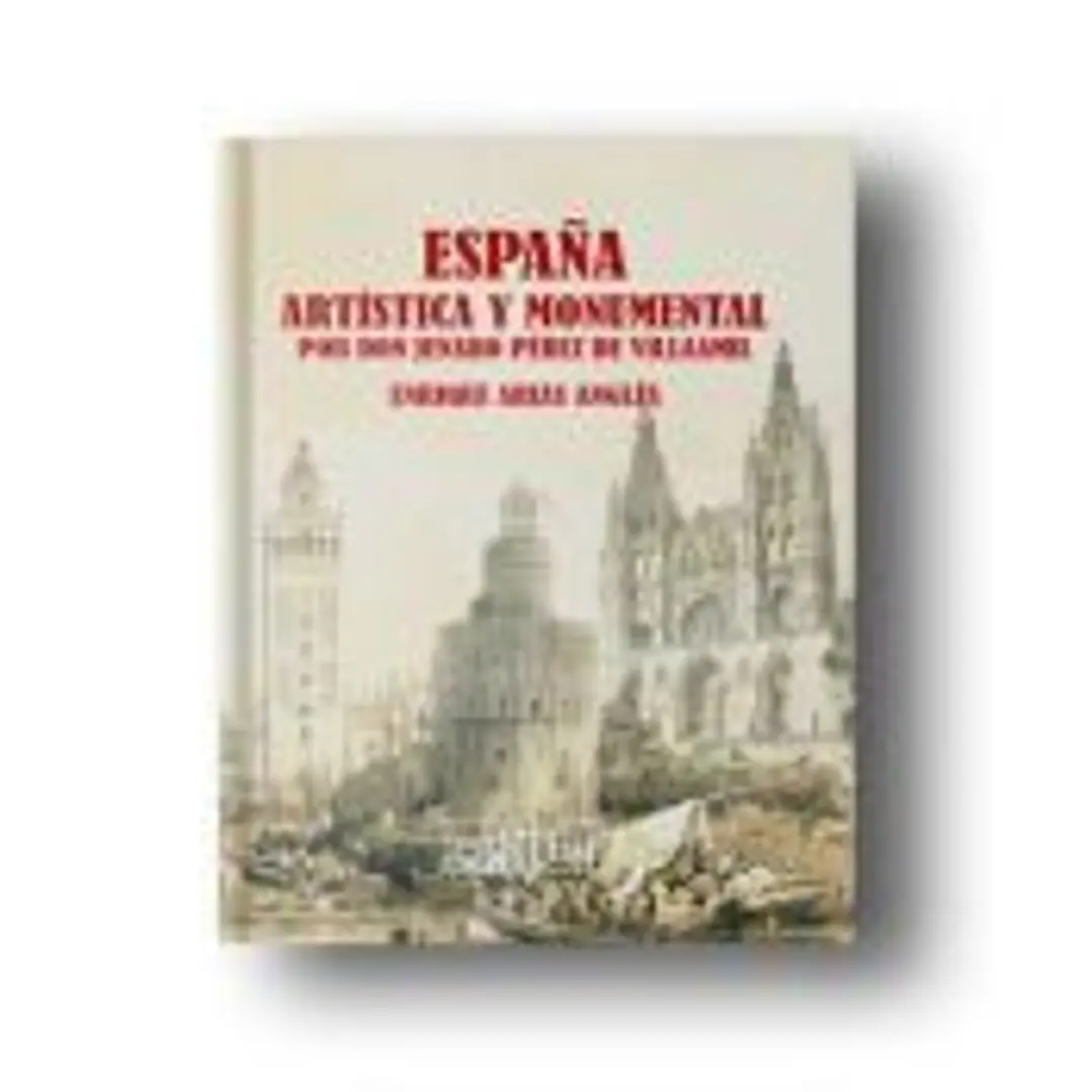 España artística y monumental: Libro de estudios 1
