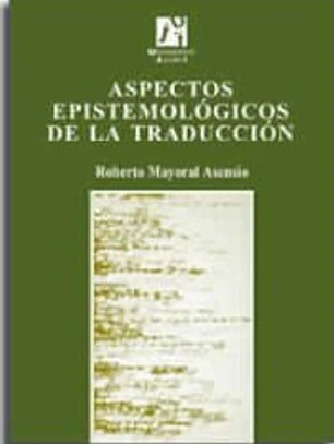 Aspectos epistemológicos de la traducción
