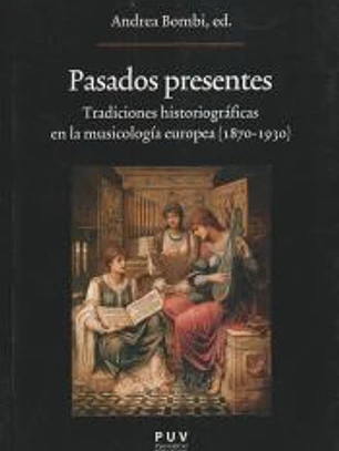 Pasados presentes