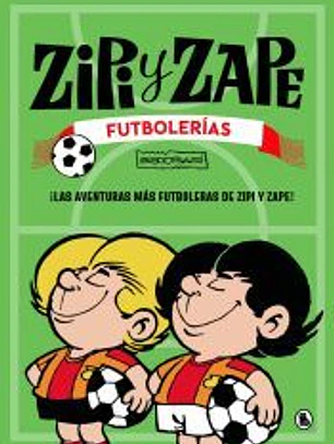 Zipi y Zape. Futbolerías
