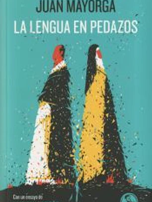 La lengua en pedazos