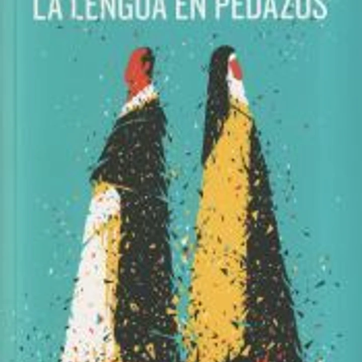 La lengua en pedazos 1