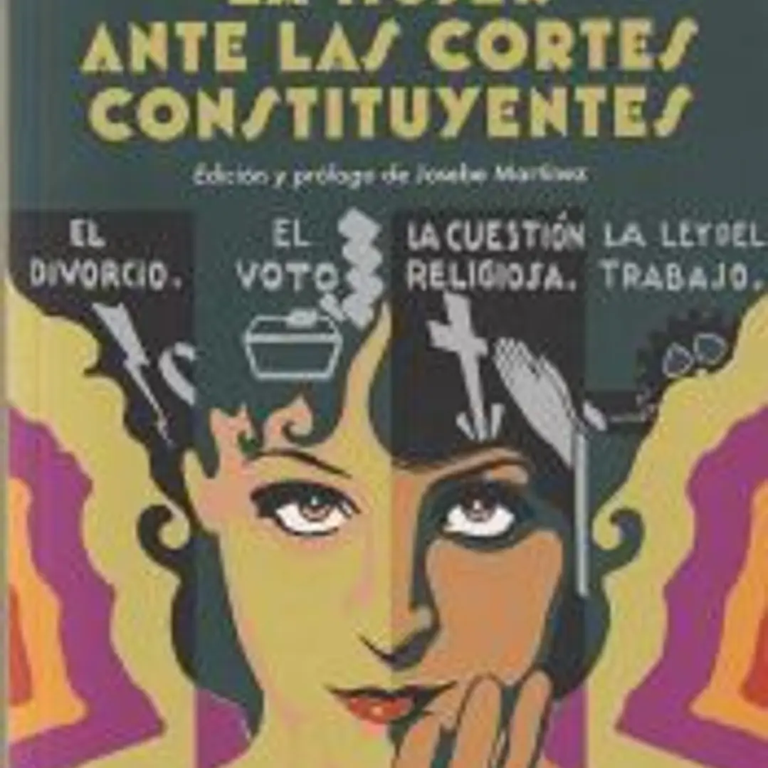 La mujer ante las Cortes Constituyentes 1