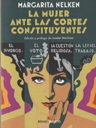 La mujer ante las Cortes Constituyentes