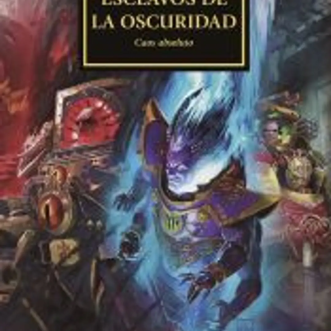 The Horus Heresy nº 51/54 Esclavos de la oscuridad 1