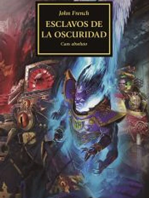 The Horus Heresy nº 51/54 Esclavos de la oscuridad