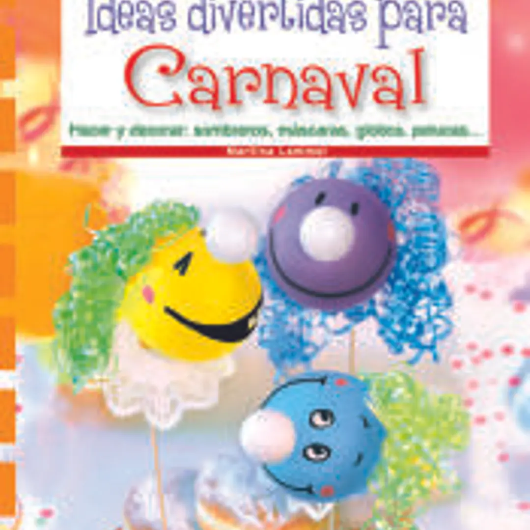 IDEAS DIVERTIDAS PARA CARNAVAL 1