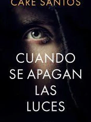 CUANDO SE APAGAN LAS LUCES