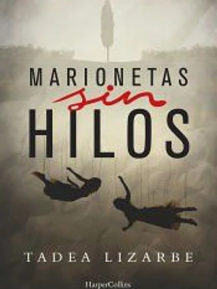 Marionetas sin hilos