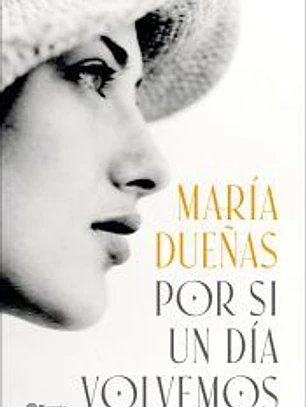 Por si un día volvemos