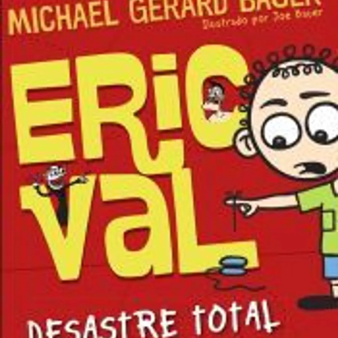 Eric Val : desastre total 1