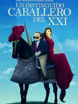 Un distinguido caballero del XXI