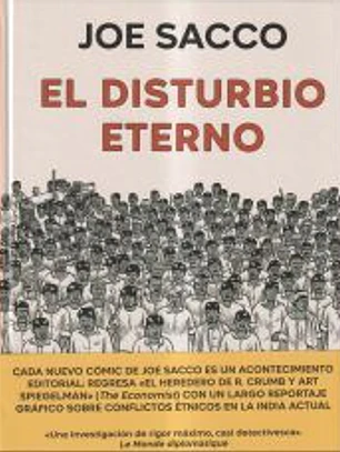 El disturbio eterno
