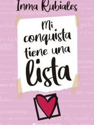 Mi conquista tiene una lista