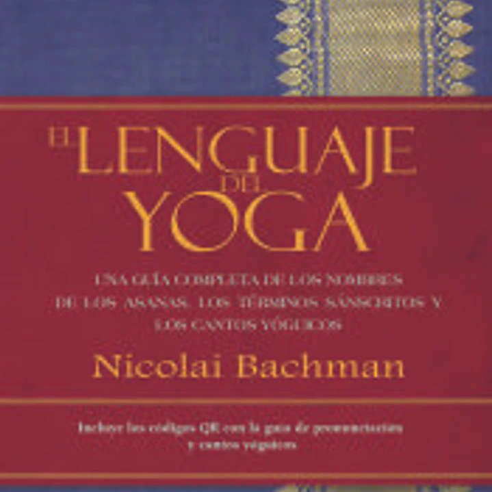 El lenguaje del Yoga 1
