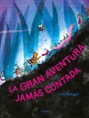 La gran aventura jamás contada