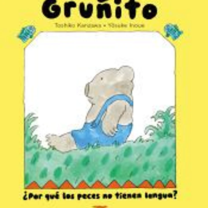 Oso Gruñito. ¿Por qué los peces no tienen lengua? 1