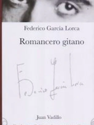 ROMANCERO GITANO DE LA TRADICION A LAS VANGUARDIAS
