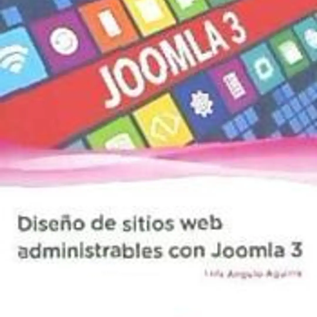 Diseño de sitios web administrables con Joomla 3 1