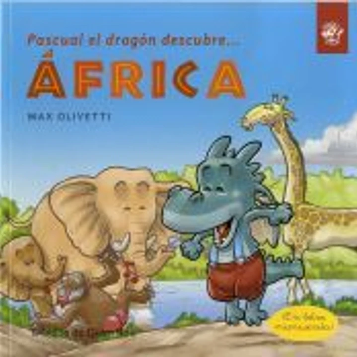 PASCUAL EL DRAGON DESCUBRE AFRICA 1
