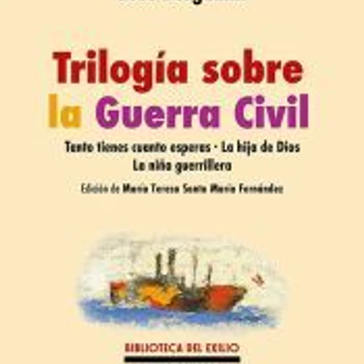 Trilogía sobre la Guerra Civil 1