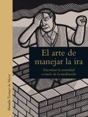 El arte de manejar la ira