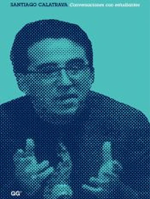 Santiago Calatrava. Conversaciones con estudiantes
