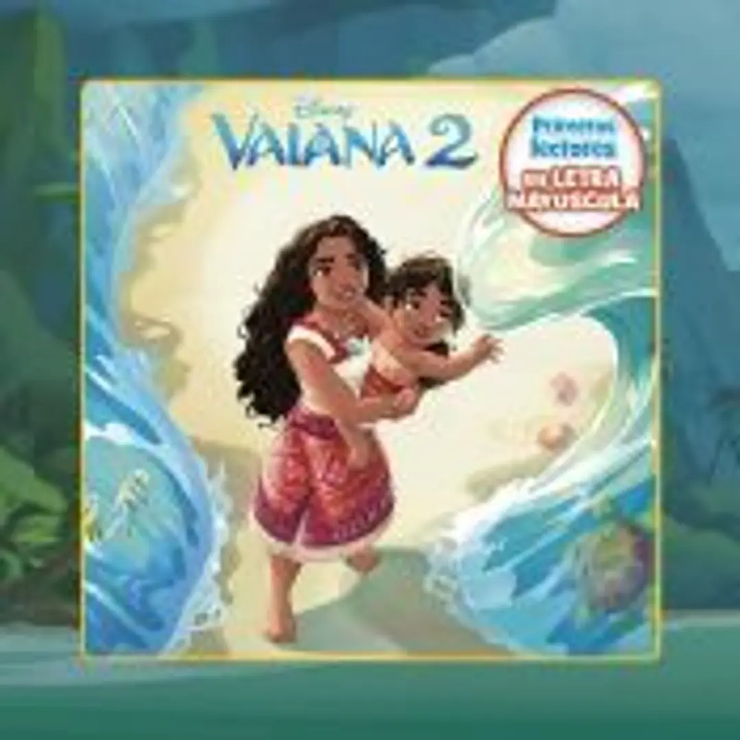 Vaiana 2. Primeros lectores en letra MAYÚSCULA 1