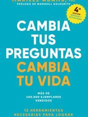 Cambia tus preguntas, cambia tu vida