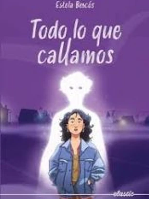 Todo lo que callamos