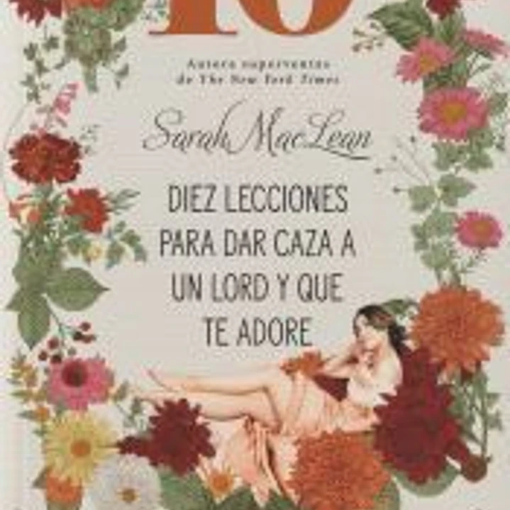 Diez lecciones para dar caza a un lord y que te adore 1