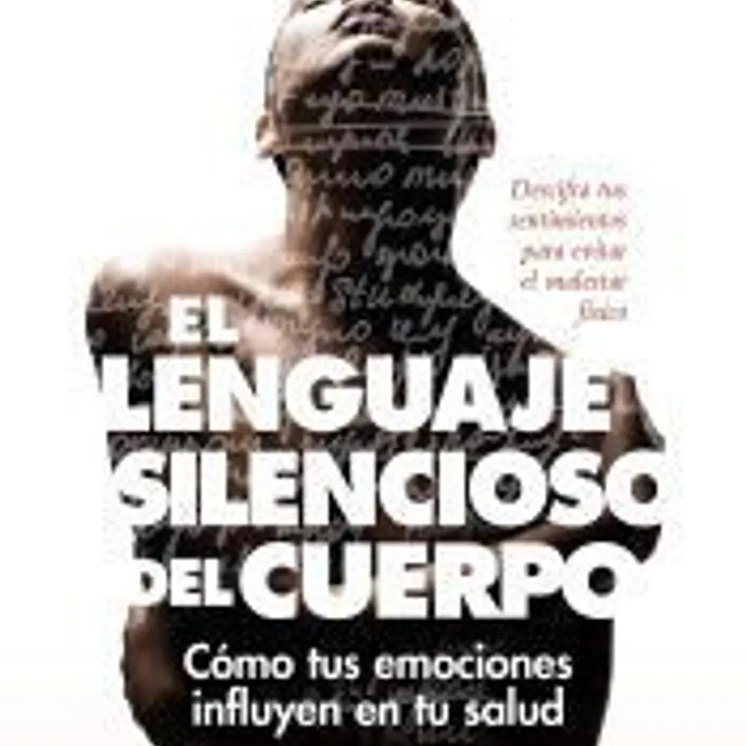 El lenguaje silencioso del cuerpo 1