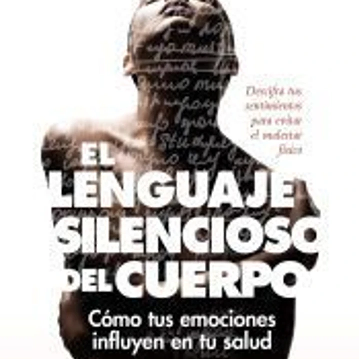 El lenguaje silencioso del cuerpo 1