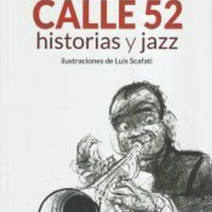 Calle 52, historias y jazz 1