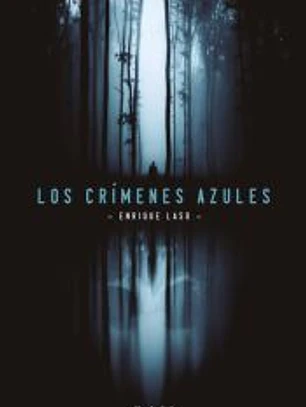 CRÍMENES AZULES, LOS