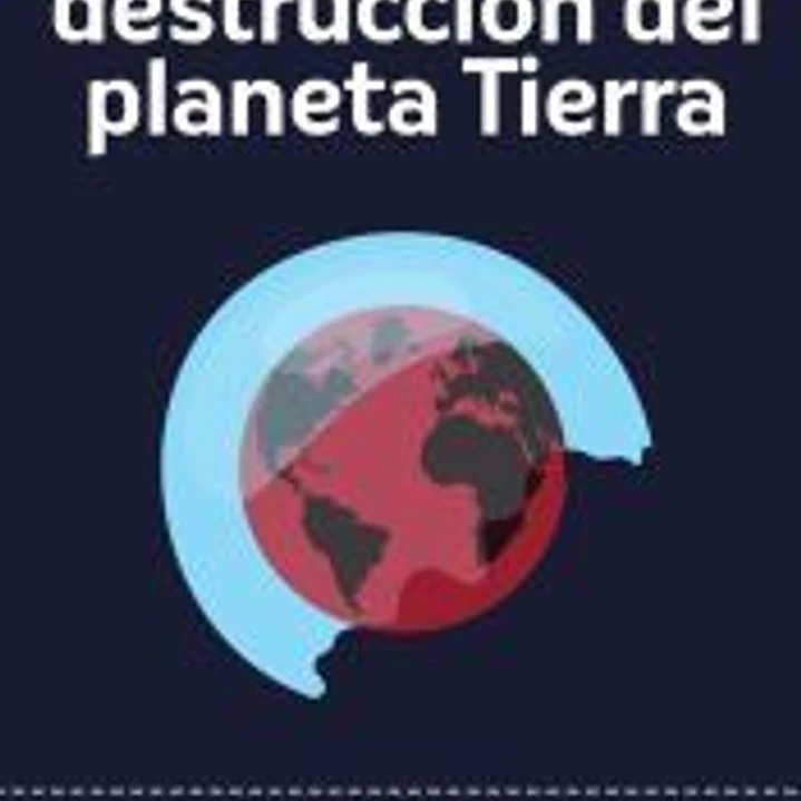 Manual para la destrucción del planeta Tierra 1