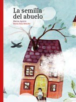 La semilla del abuelo