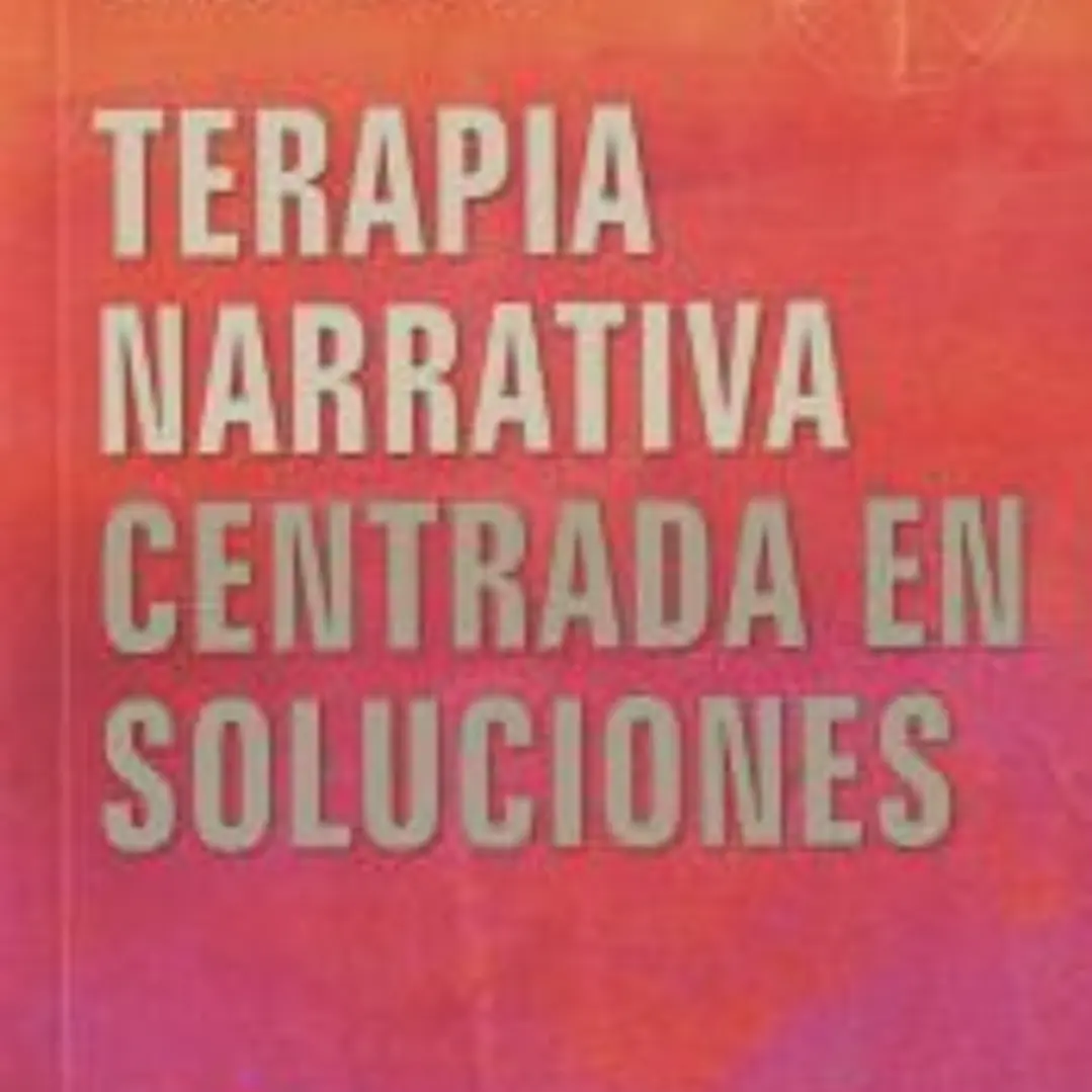 Terapia narrativa centrada en soluciones 1